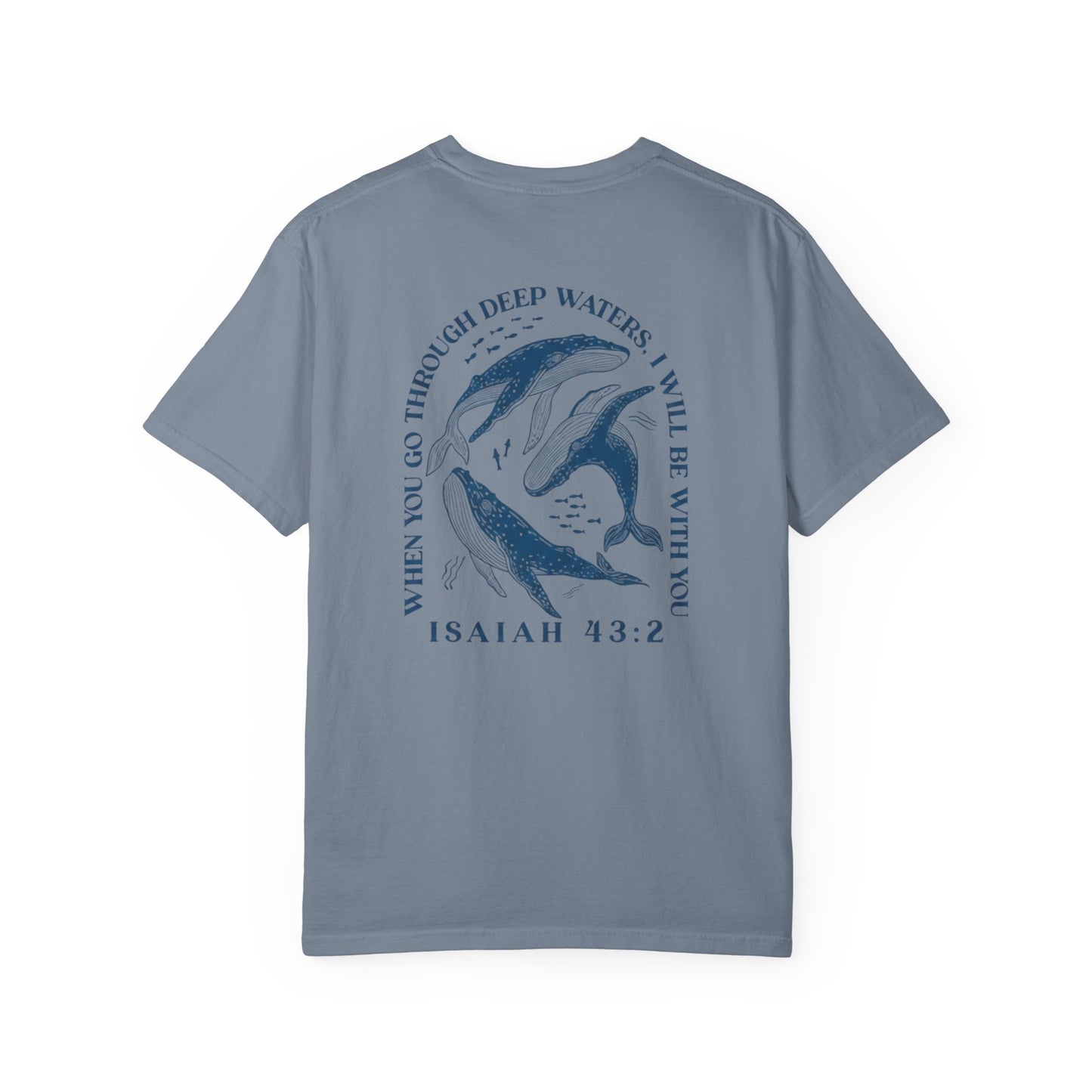 When You Go Through Deep Water Christian T-Shirt