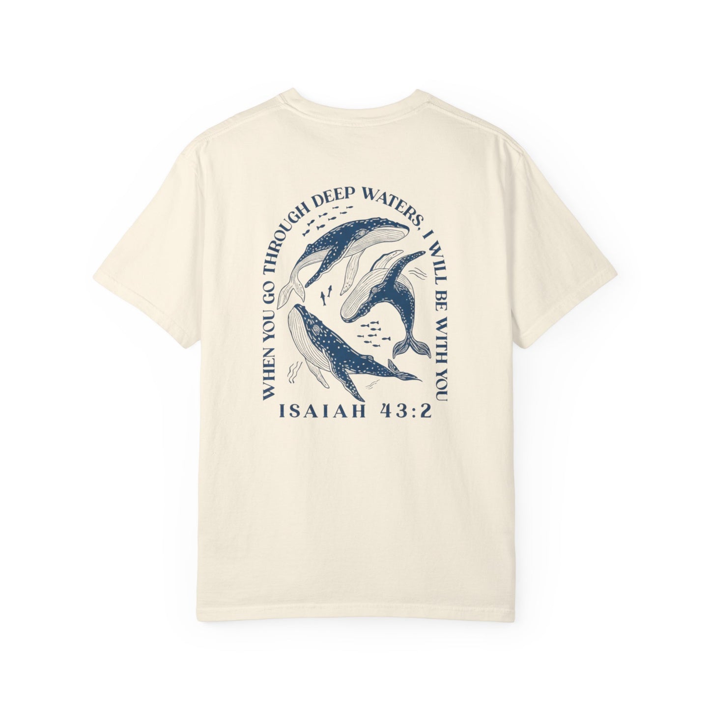 When You Go Through Deep Water Christian T-Shirt