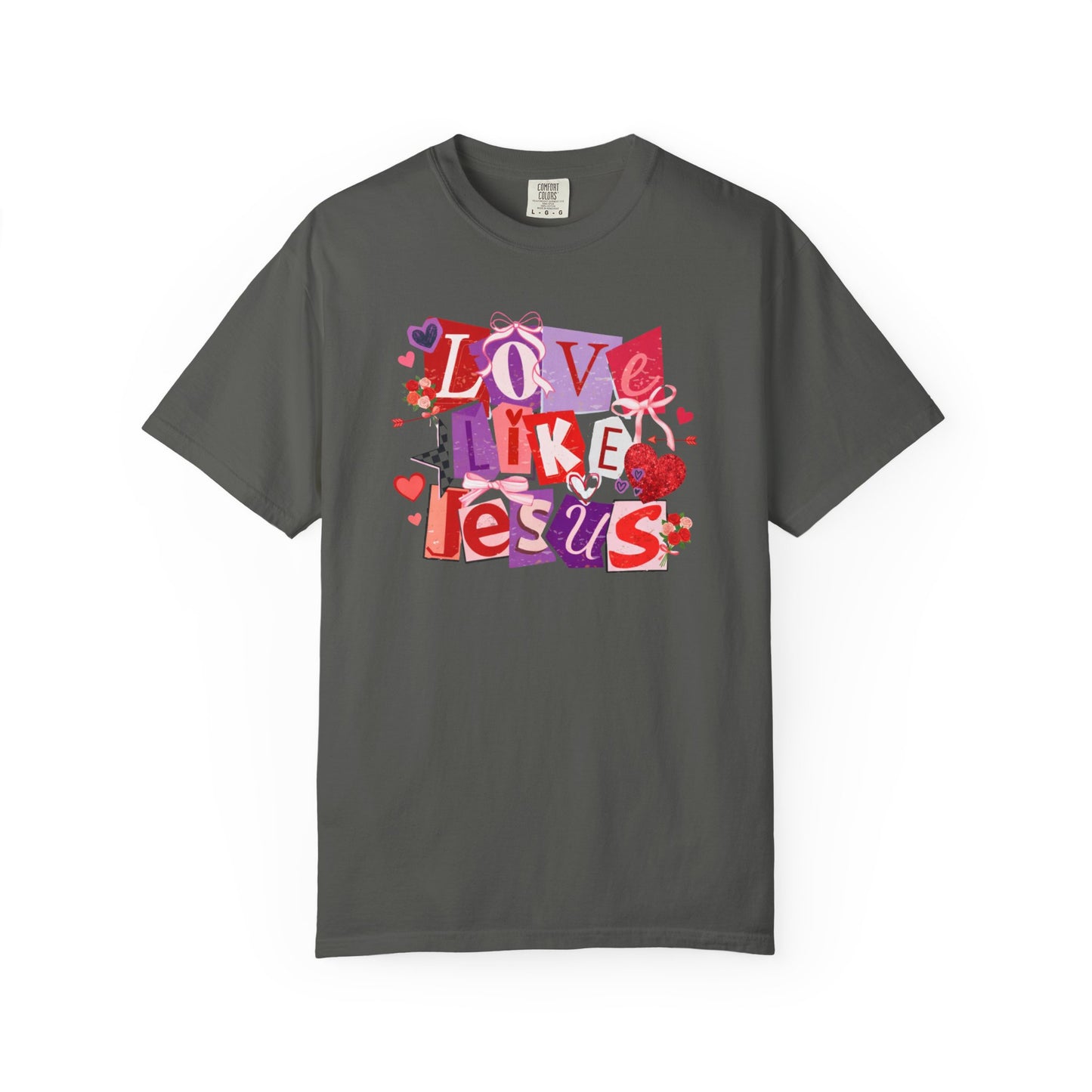 Love Like Jesus - Christian Comfort Colors T-Shirt
