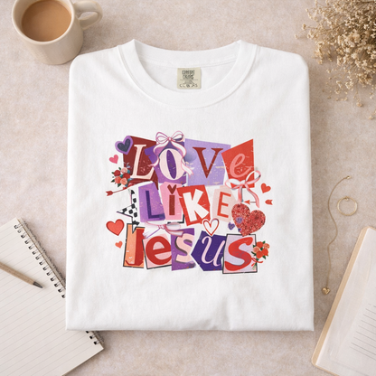 Love Like Jesus - Christian Comfort Colors T-Shirt