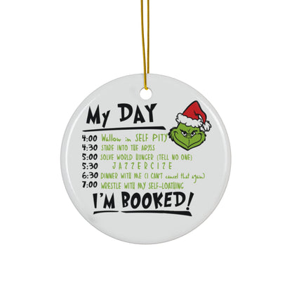 I'm Booked Grinch 2025 Christmas Ceramic Ornament