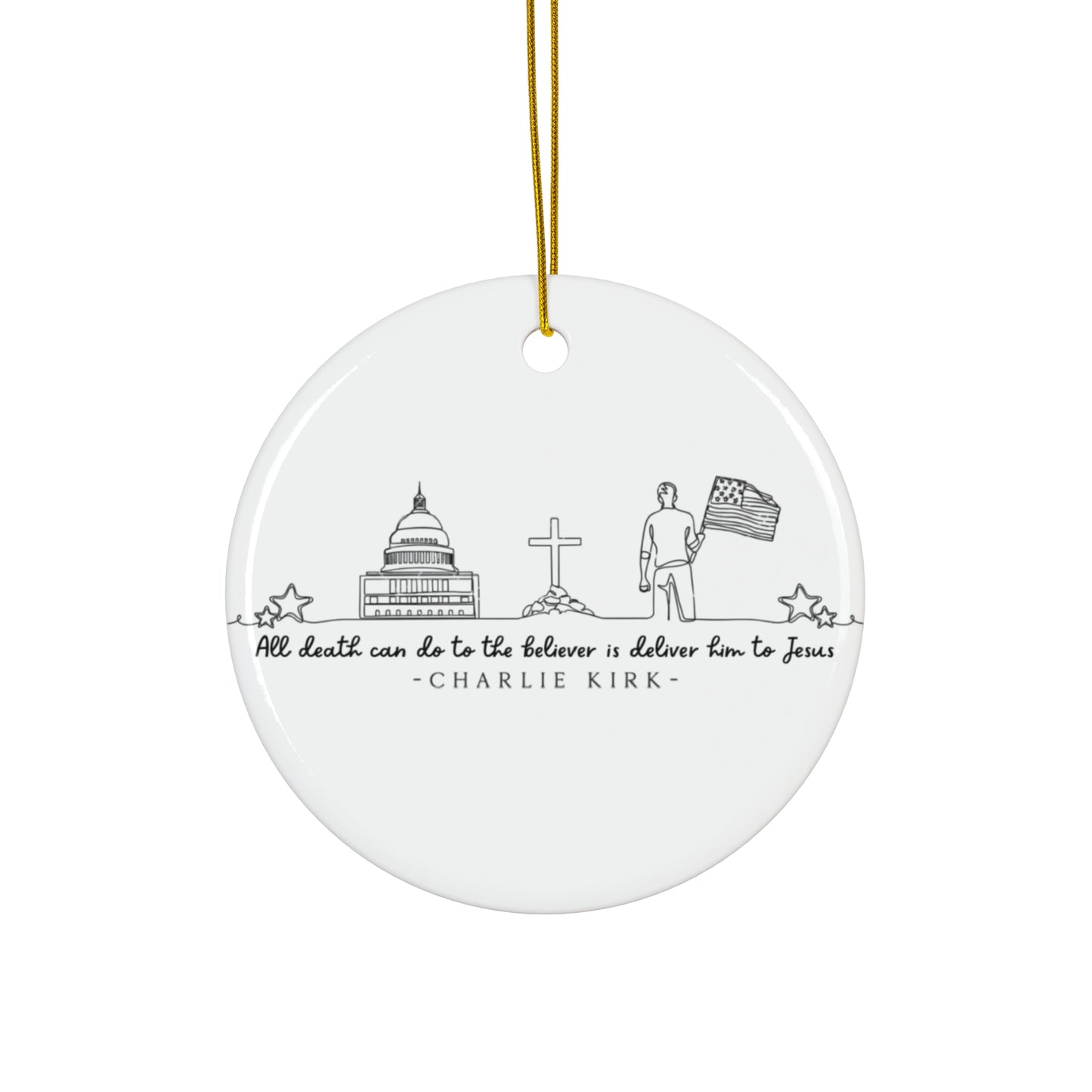 Deliver Us To Christ, Charlie Kirk Ornament