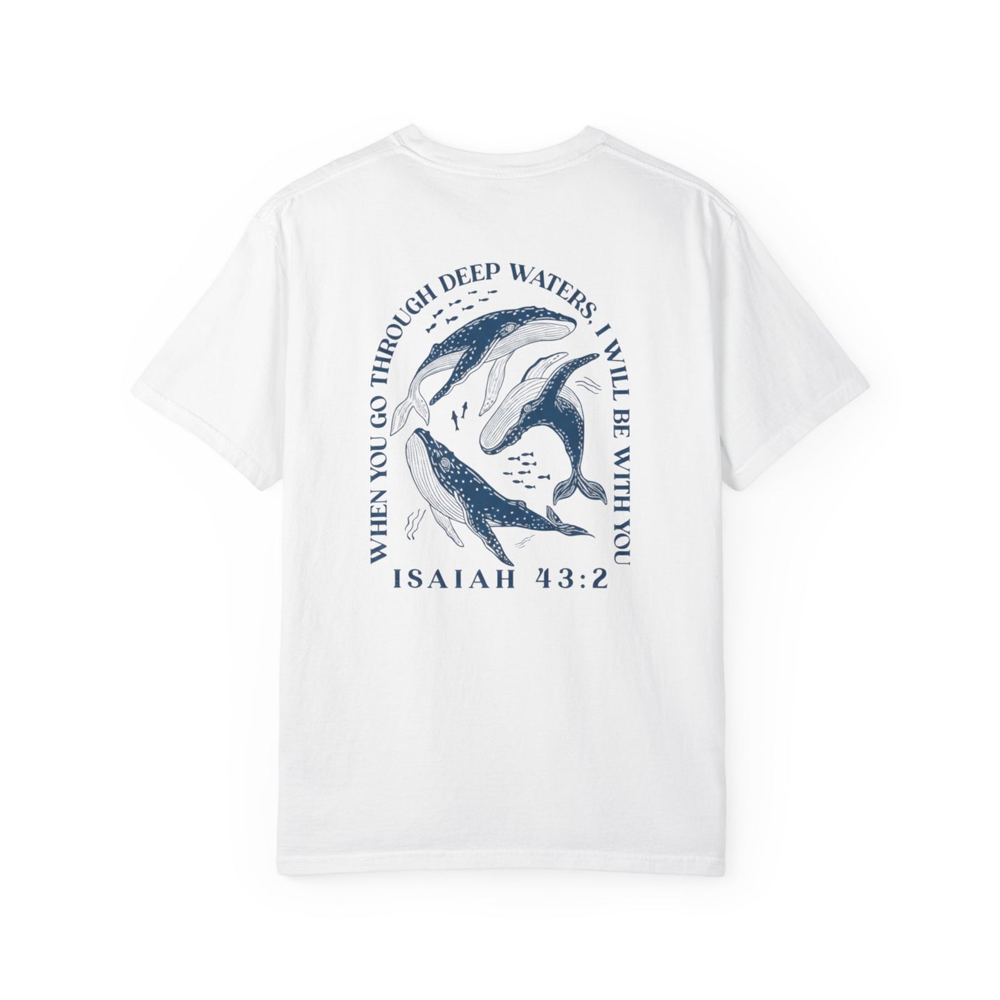 When You Go Through Deep Water Christian T-Shirt