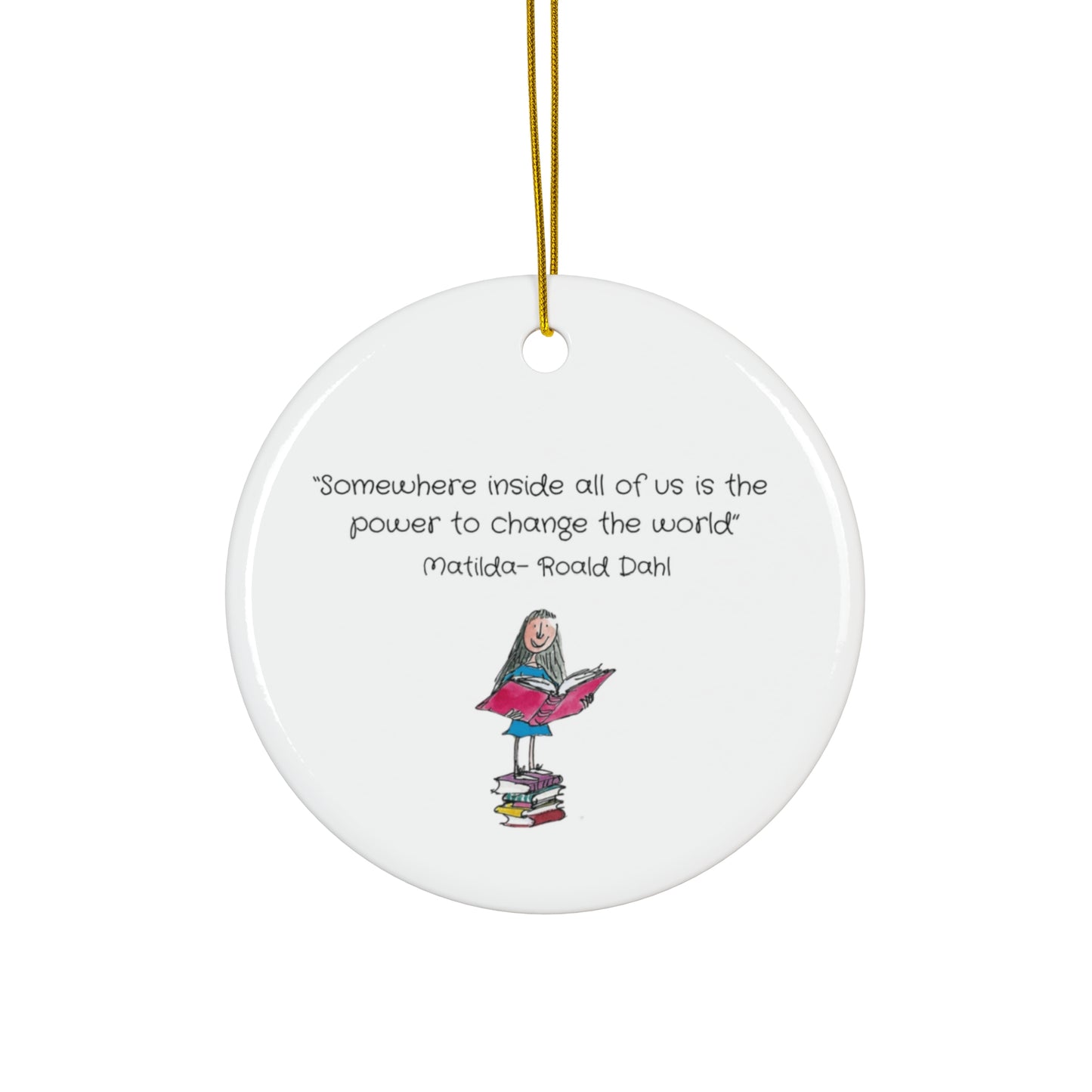 Sweet Matilda Ceramic Quote Decoration/Keepsake Ornament