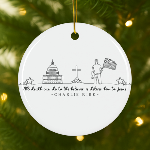 Deliver Us To Christ, Charlie Kirk Ornament