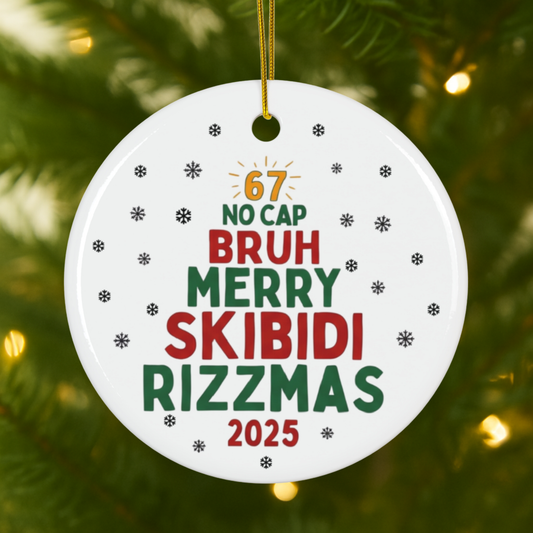 Gen Z Teen Slang 2025 Christmas Ornament